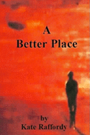 bokomslag A Better Place