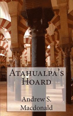 Atahualpa's Hoard 1