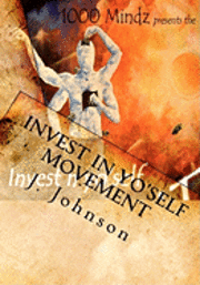 bokomslag 1000MINDZ presents: The Invest In Yo'self Movement