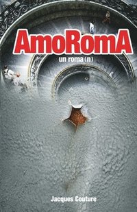 bokomslag AmoRomA, un roma(n)