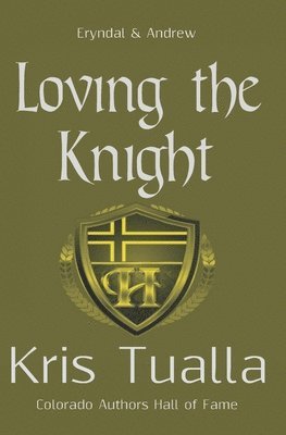 Loving the Knight: The Hansen Series: Eryndal & Andrew 1