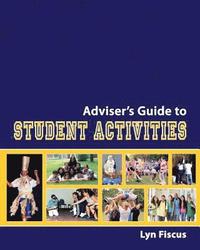 bokomslag Adviser's Guide to Student Activities