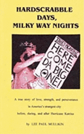 Lee Paul Mullikin - Hardscrabble Days, Milky Way Nights, Häftad