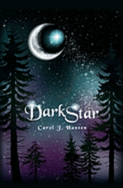 Carol J. Hansen - DarkStar, Häftad