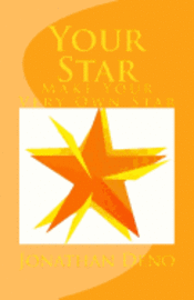 Jonathan Deno - Your Star: Make Your Very Own Star, Häftad