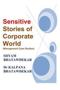 bokomslag Sensitive Stories of Corporate World (Management Case Studies)