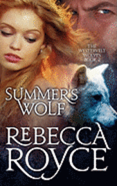 bokomslag Summer's Wolf: The Westervelt Wolves Book 2