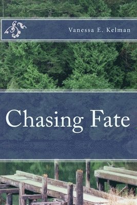 Chasing Fate 1