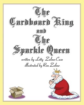 The Cardboard King and The Sparkle Queen 1