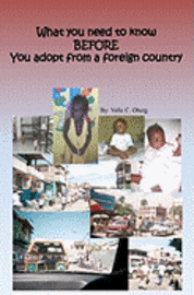 bokomslag What you need to know BEFORE you adopt from a foreign country