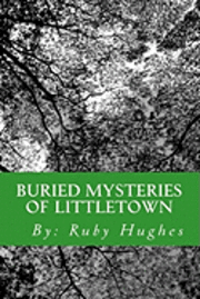 bokomslag Buried Mysteries of Littletown