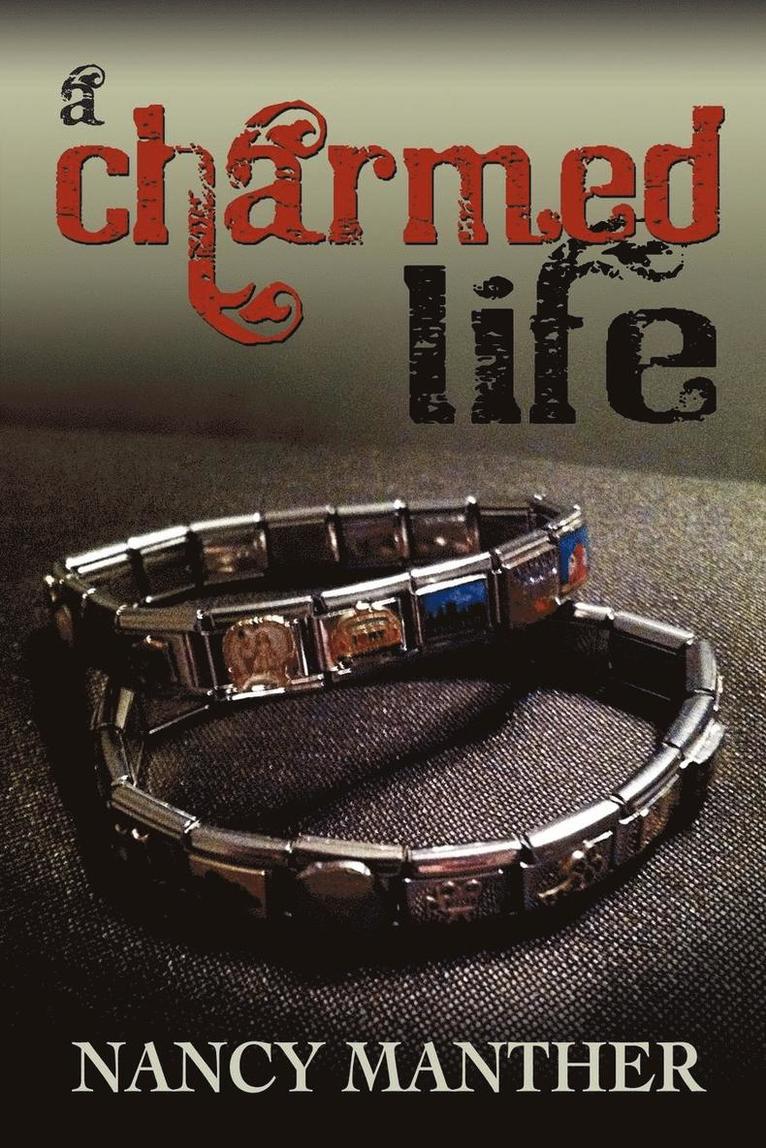 Nancy Manther - Charmed Life, Häftad