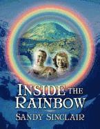 Sandy Sinclair - Inside the Rainbow, Häftad