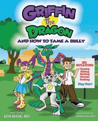 bokomslag Griffin the Dragon and How to Tame a Bully