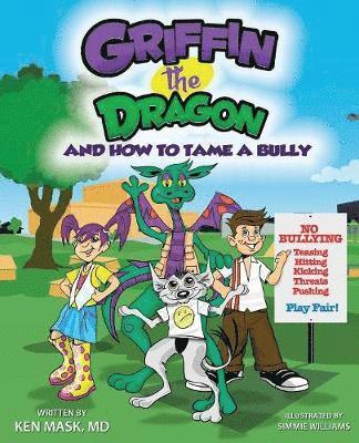 Griffin the Dragon and How to Tame a Bully 1