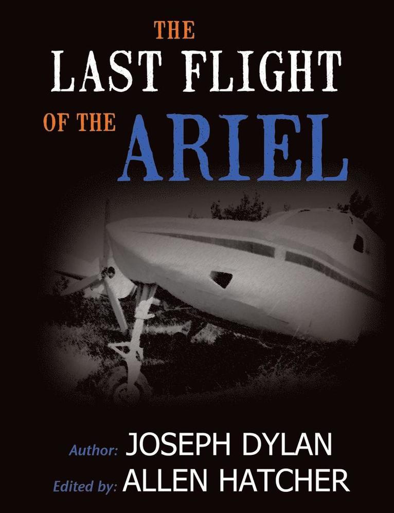 The Last Flight of the Ariel 1