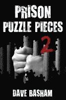 Dave Basham - Prison Puzzle Pieces 2, Häftad