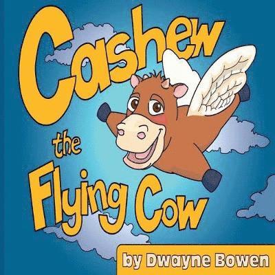 Cashew the Flying Cow 1