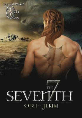 The Seventh (The Chronicles of the Eighth Sun) 1