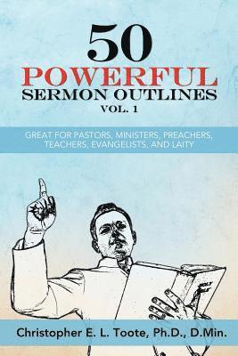 bokomslag 50 Powerful Sermon Outlines Vol. 1