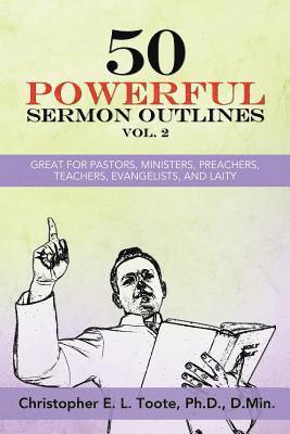 bokomslag 50 Powerful Sermon Outlines, Vol. 2