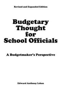 bokomslag Budgetary Thought For School Officials