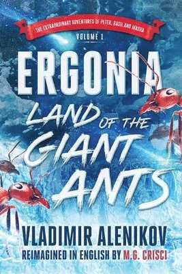 Ergonia, Land of the Giant Ants 1