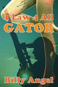bokomslag 1 Law 4 All - Gator