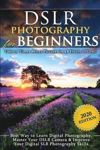 bokomslag DSLR Photography for Beginners
