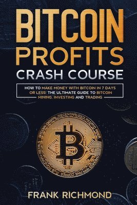 Bitcoin Profits Crash Course 1