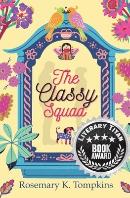 Rosemary K Tompkins, Rosemary K. Tompkins - Classy Squad, Häftad