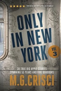 bokomslag ONLY IN NEW YORK, Volume 3
