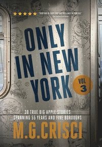 bokomslag ONLY IN NEW YORK, Volume 3