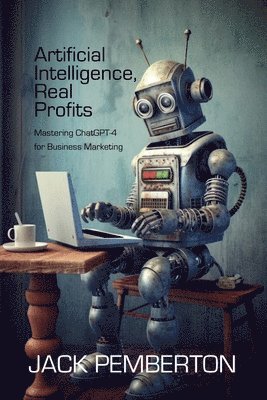 Artificial Intelligence, Real Profits