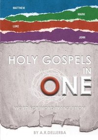 bokomslag Holy Gospels in One