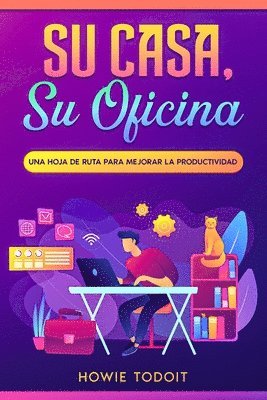 Su casa, su oficina 1