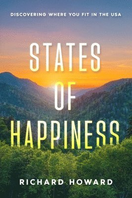 Richard Howard - States of Happiness, Häftad