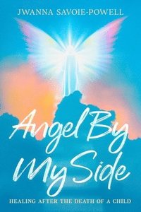 bokomslag Angel By My Side