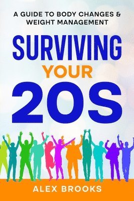 Surviving Your 20s 1