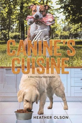 bokomslag Canine's Cuisine