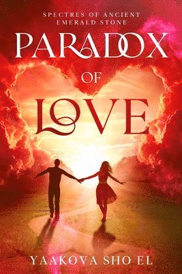 Yaakova Sho El, Yaakova Sho EL - Paradox of Love, Häftad