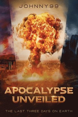 Apocalypse Unveiled 1