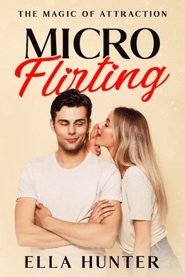 Micro-Flirting