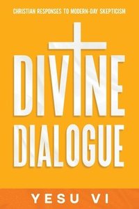 bokomslag Divine Dialogue