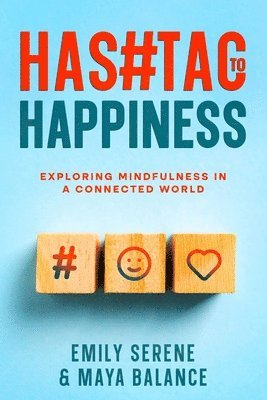 Hashtags to Happiness 1