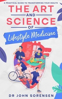 bokomslag Art and Science of Lifestyle Medicine