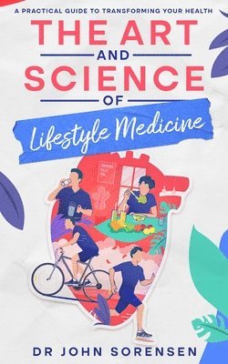 The Art and Science of Lifestyle Medicine 1