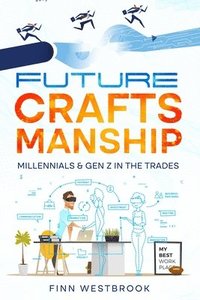 bokomslag Future Craftsmanship