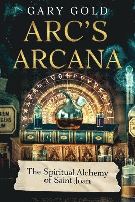 Arc's Arcana 1