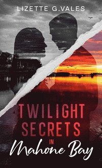 bokomslag Twilight Secrets in Mahone Bay